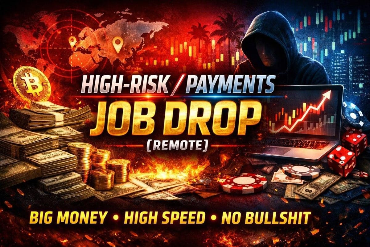🔥 HIGH-RISK / PAYMENTS JOB DROP (REMOTE)